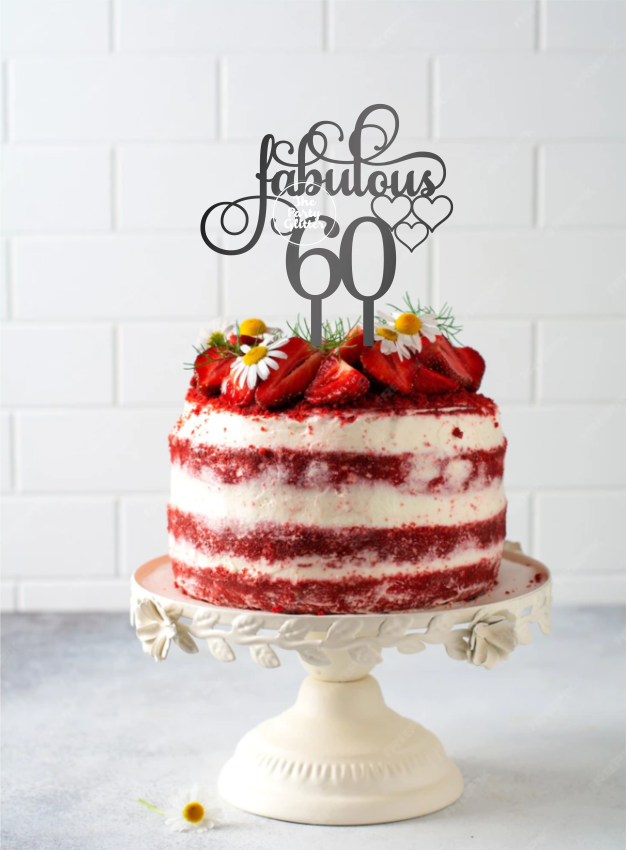 Fabulous 60th Birthday Topper, Fabulous 60, Sixty
