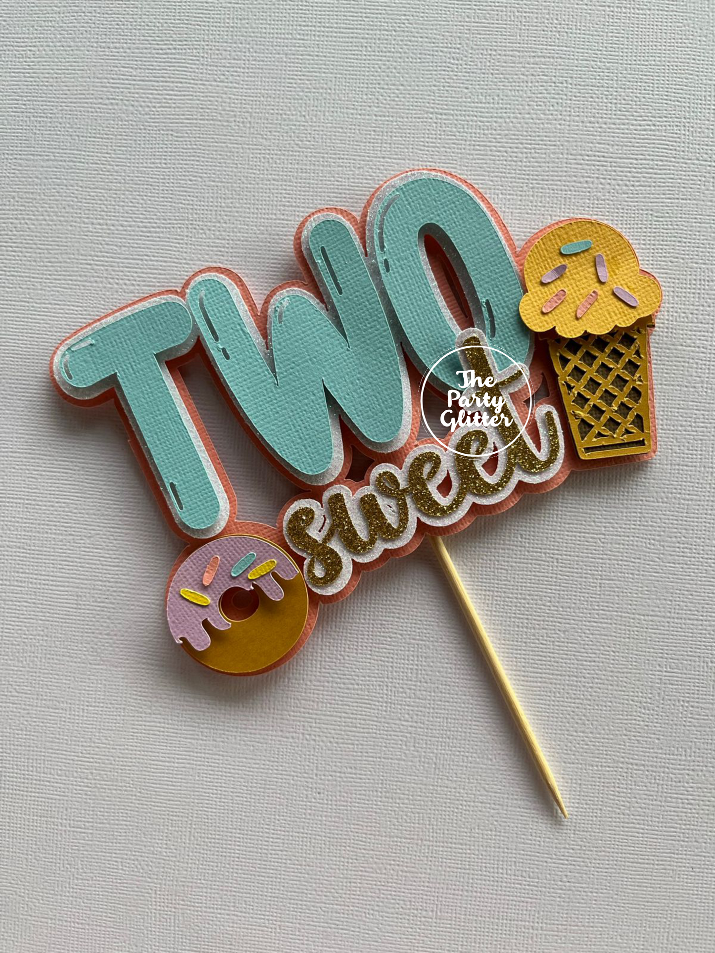 Two Sweet Topper