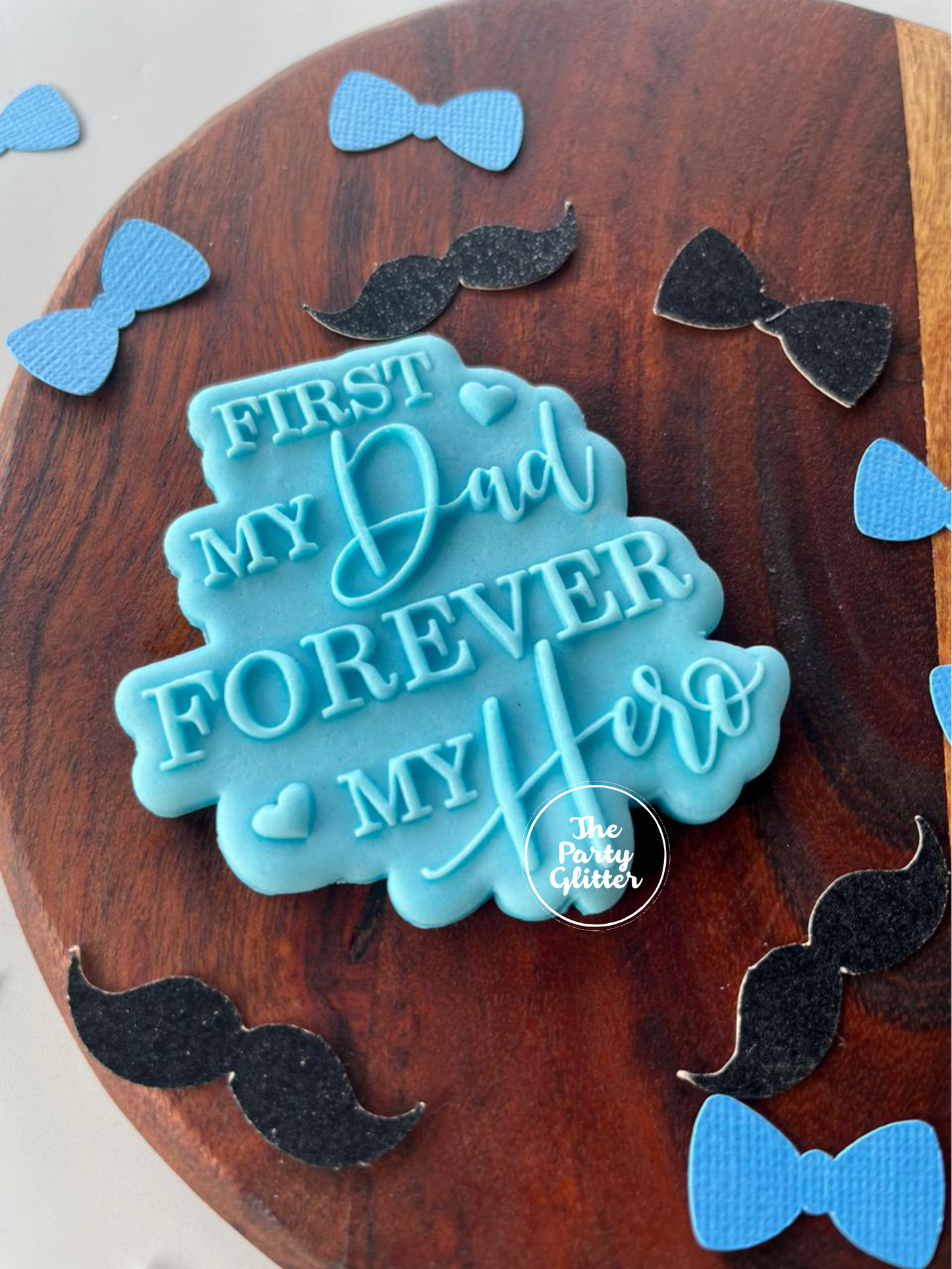 Frist My Dad Forever My Hero, Fathers Day POPup! Stamp & Cutter