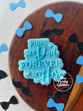 Frist My Dad Forever My Hero, Fathers Day POPup! Stamp & Cutter